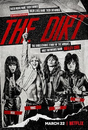 دانلود فیلم The Dirt 2019 خاک